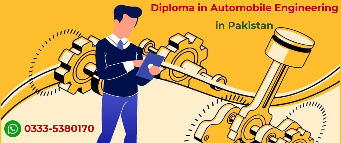 Automobile Engineering diploma in Pakistan