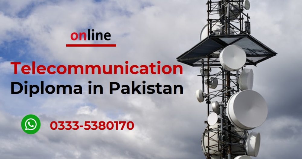 Telecommunication diploma in Pakistan